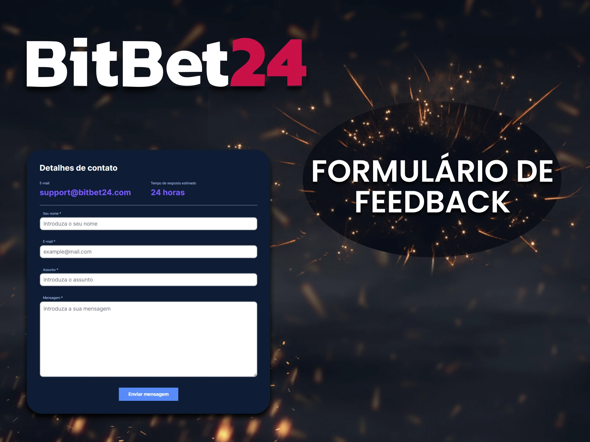 Diremos como obter feedback da equipe BitBet24.