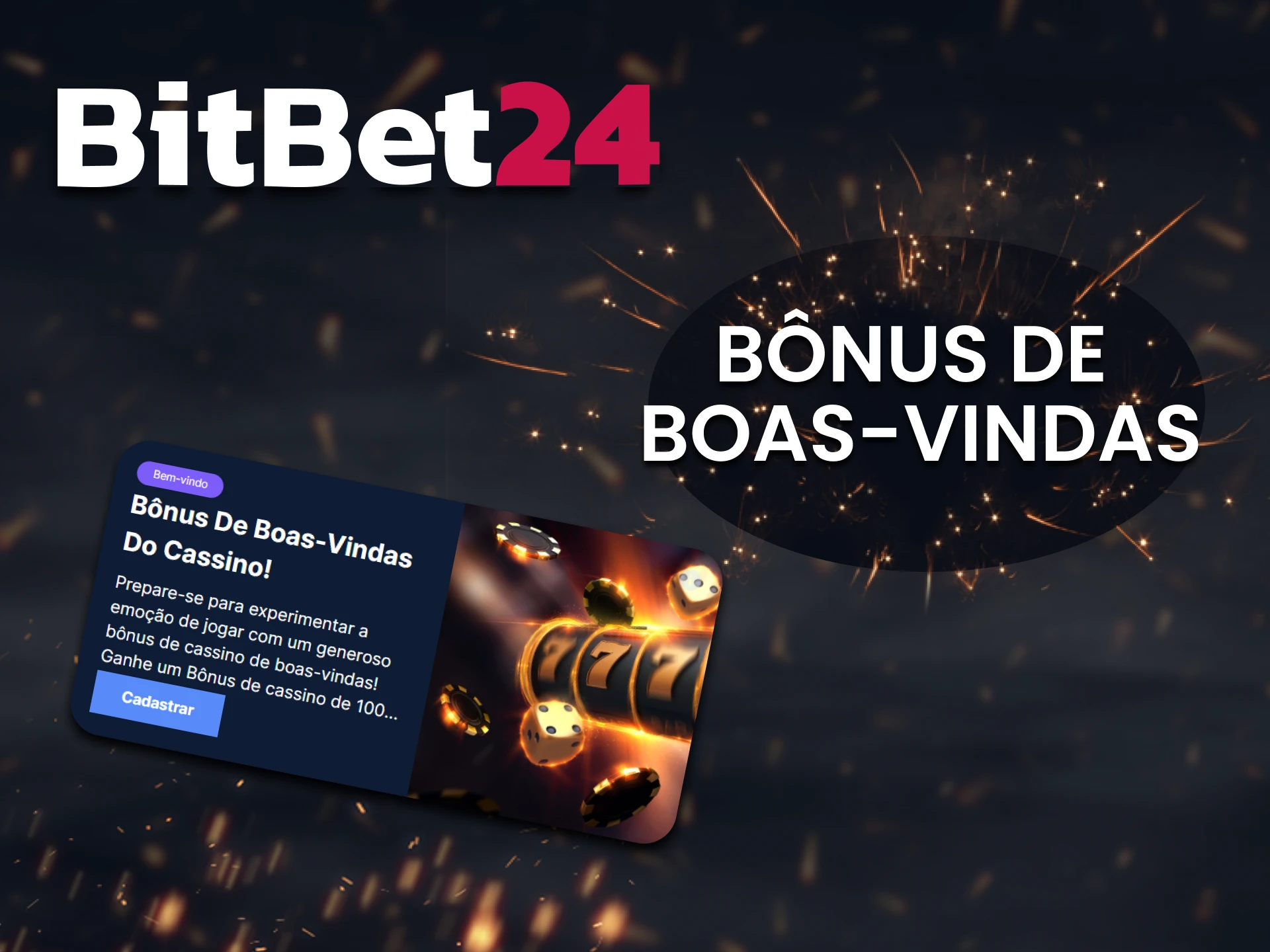 Obtenha seu bônus de boas-vindas do cassino no BitBet24.