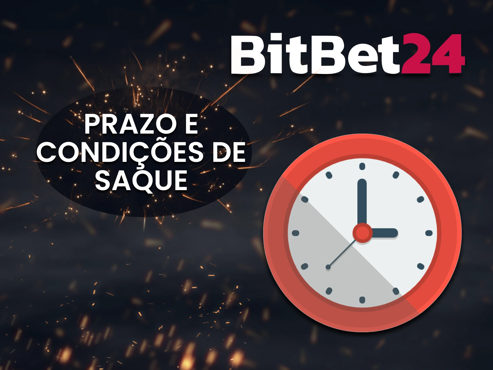 Iremos informá-lo sobre as condições de retirada de fundos para BitBet24.