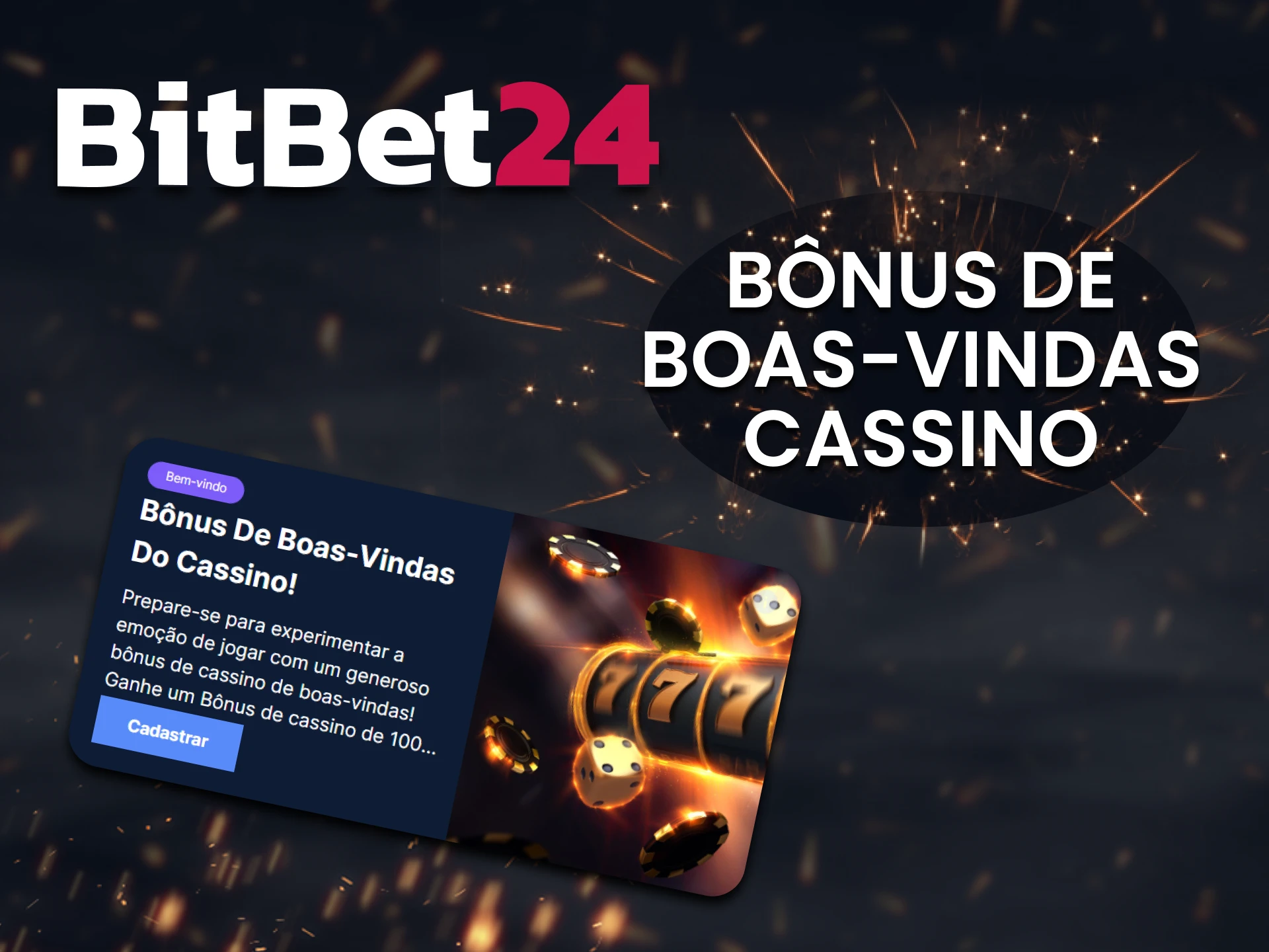 BitBet24 oferece bônus de boas-vindas para jogos de cassino.