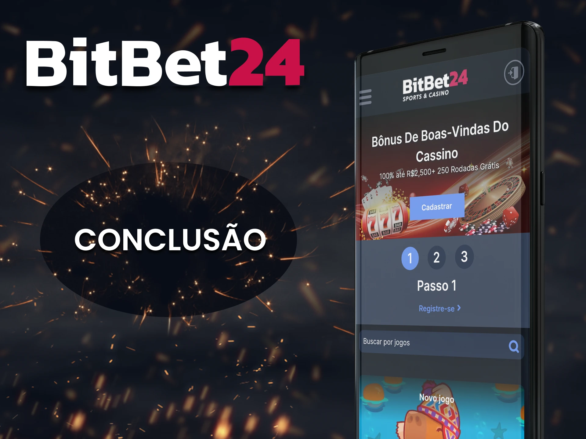 Aconselhamos você a usar o aplicativo BitBet24 para jogos de cassino.